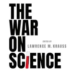 The Actual War on Science